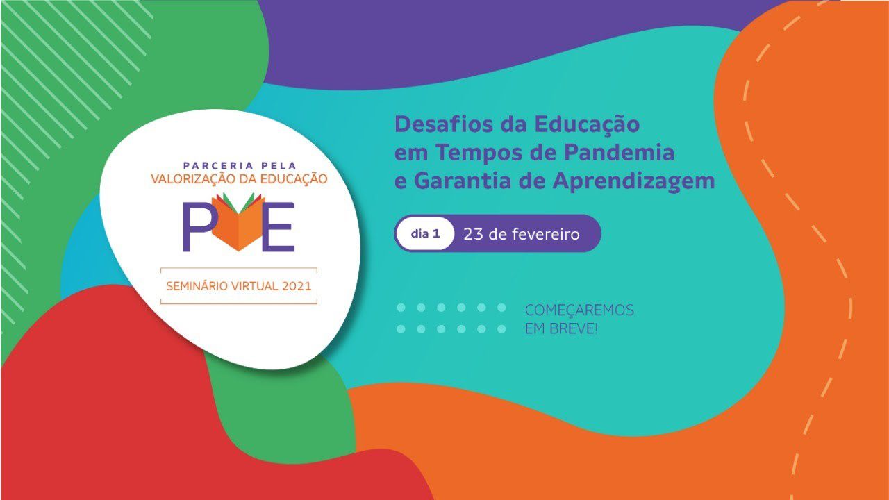 cartaz anunciando o Seminário Virtual PVE - Parceria pela valorização da Educaçã