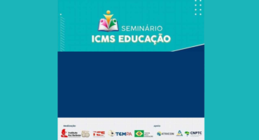 Seminário ICMS Educação