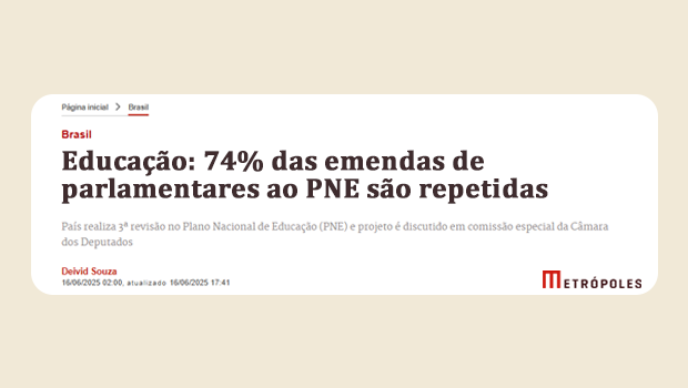 Educação: 74% das emendas de parlamentares ao PNE são repetidas