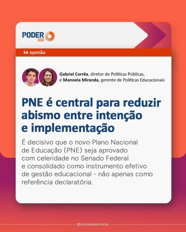 A aprovação do Novo Plano Nacional de Educação (PNE) é um grande passo, mas é na qualidade da implementação que veremos a sua força. 

Ainda que caibam aprimoramentos no texto, é fundamental que o @senadofederal preserve avanços, como a exigência de planos próprios por estados e municípios, a projeção de metas por ente federativo e os mecanismos de monitoramento e transparência. 

Em artigo no @poder360, Gabriel Corrêa e Manoela Miranda, do nosso time, falam sobre a importância de uma implementação efetiva do Novo PNE, que transforme decisões formais em práticas que se sustentem e materializem no cotidiano. Leia na íntegra (link nos Stories).
.
#PraTodosVerem: este post contém texto alternativo.
.
.
.
#TodosPelaEducação #NovoPNE