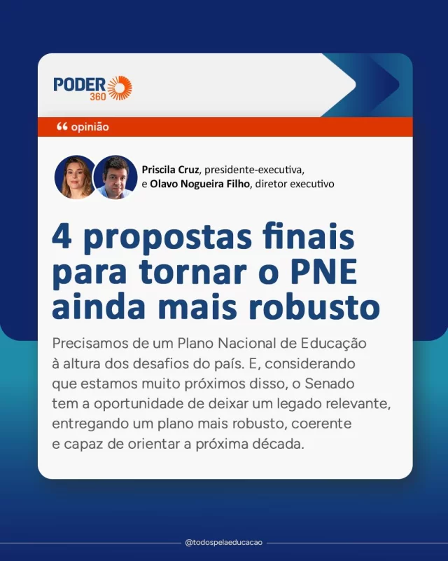 Novo Plano Nacional de Educação: texto atual é consistente, mas ajustes pontuais podem fortalecer sua capacidade de induzir políticas públicas efetivas ao longo da próxima década. 

Em artigo no @poder360, Priscila Cruz (@pricruz_educacao) e Olavo Nogueira Filho (@olavonogueirafilho) elencam 4 propostas finais para o PNE, que passam por aprendizagem, planos de ação educacionais, professores e desigualdades. Leia na íntegra e saiba mais sobre cada proposta (link nos Stories). 
.
#PraTodosVerem: este post contém texto alternativo.
.
.
.
#TodosPelaEducação #NovoPNE #EducaçãoPública