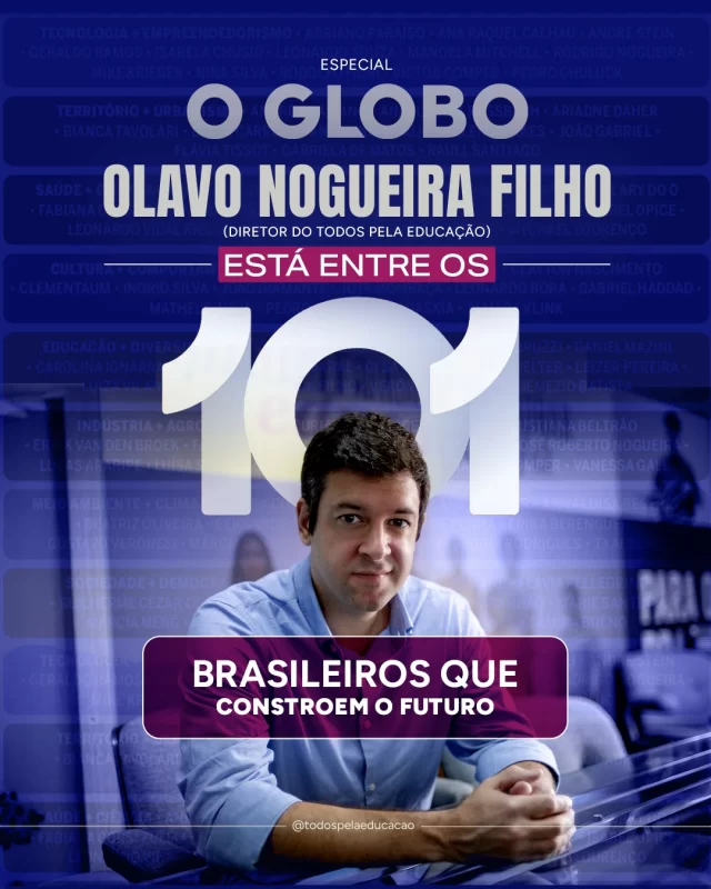Um reconhecimento mais que especial: nosso diretor executivo, Olavo Nogueira Filho (@olavonogueirafilho), foi escolhido para integrar a lista "101 Brasileiros que Constroem o Futuro", do @jornaloglobo.

A homenagem destaca profissionais que, em diferentes áreas, contribuem para construir um país melhor. No caso do Olavo, é um reconhecimento ao trabalho dedicado ao fortalecimento das políticas públicas educacionais e à defesa de uma Educação de qualidade para todas as crianças e jovens brasileiros.

Esse marco é, ao mesmo tempo, um destaque à importância do trabalho coletivo realizado diariamente por toda a equipe que compõe o Todos Pela Educação para que o poder público formule e implemente políticas públicas educacionais de maneira mais efetiva.
 
O futuro do país passa pela educação pública de qualidade com equidade. Esse é o nosso sonho. Um sonho possível. 

Confira a matéria na íntegra (link nos stories).