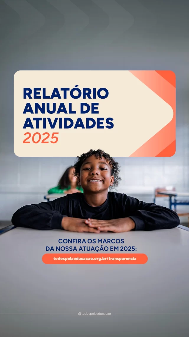 Relatório Anual 2025 | No ano passado, importantes debates educacionais estiveram em alta – com alguns marcos iniciais em políticas públicas. 

Aprendizagem, professores e Primeira Infância são grandes exemplos. Ficamos honrados em termos estado presentes nesses e em outros debates de alta relevância como o Novo Plano Nacional de Educação e a Educação Resiliente. 

Nossas contribuições foram no sentido de qualificar a pauta da Educação Básica na agenda pública, articular com diferentes atores e fortalecer caminhos para que as políticas educacionais se traduzam em melhores oportunidades para todas as crianças e jovens do país. Quer saber como? Acesse o nosso Relatório de Atividades 2025 disponível no site (link na bio). 

E assim continuamos escrevendo esta história para que escola pública de qualidade seja a grande marca do Brasil!
