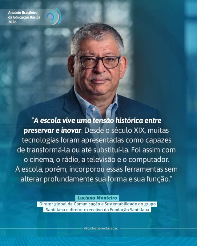 Como incorporar a Inteligência Artificial à Educação sem perder de vista aquilo que é essencialmente humano?

No primeiro artigo do Anuário Brasileiro da Educação Básica 2026, uma publicação nossa em parceria com a @editoramoderna e a @fundacaosantillana, Luciano Monteiro (@ldiasmonteiro), diretor global de Comunicação e Sustentabilidade do Grupo Santillana e diretor executivo da Fundação Santillana, reflete sobre os desafios que a IA impõe às escolas e defende que seu uso esteja a serviço da aprendizagem, do pensamento crítico e da autonomia dos estudantes — com os professores no centro desse processo.

Confira o artigo “Escolas educando humanos, para o bem da humanidade” na íntegra em anuariodaeducacao.org.br (link na bio).