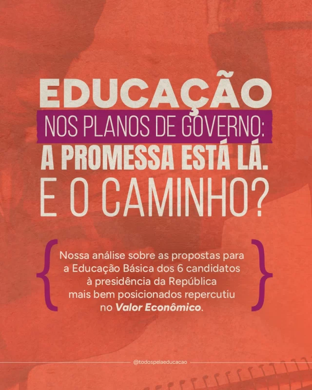 Analisamos as propostas para a Educação Básica dos candidatos à presidência da República. Para este material, examinamos os planos completos dos 6 presidenciáveis mais bem posicionados nas pesquisas de intenção de voto neste mês de setembro. 

Sob a ótica da iniciativa “Dois Movimentos, Uma Só Agenda”, indicamos em quais medidas os planos contemplam as mais de 20 temáticas da nossa agenda e se incorporam às 4 prioridades que defendemos para o ciclo 2027-2030, que exigirá combinar a continuidade qualificada e o aprimoramento de políticas já estruturadas com mudanças mais profundas. Um avanço que dependerá muito do foco na implementação. O documento está disponível no nosso site (link na bio). 

O @valoreconomico publicou uma reportagem destacando o material, com considerações de Talita Nascimento (@talinascimento), nossa diretora de Relações Governamentais (link nos Stories). 

-
Esta iniciativa não pretende avaliar candidaturas, atribuir notas, estabelecer rankings ou realizar qualquer juízo de valor político-eleitoral. Em consonância com a nossa atuação suprapartidária, os planos são analisados a partir dos mesmos referenciais e critérios técnicos, independentemente da candidatura ou de sua orientação política. 

As análises devem ser compreendidas como uma fotografia dos compromissos registrados nos documentos, sem antecipar avaliações sobre a capacidade ou a disposição das candidaturas para implementá-los, nem pretendem contemplar eventuais mudanças nas prioridades e compromissos expressos pelos candidatos ao longo da campanha eleitoral, ainda em curso. Ao organizar as propostas de maneira transparente e comparável, a análise busca oferecer à sociedade civil, à imprensa e aos demais atores elementos para acompanhar os compromissos assumidos e cobrar resultados ao longo do próximo mandato.